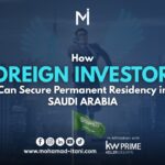 Permanent Residency through Real Estate Investment in Saudi Arabia