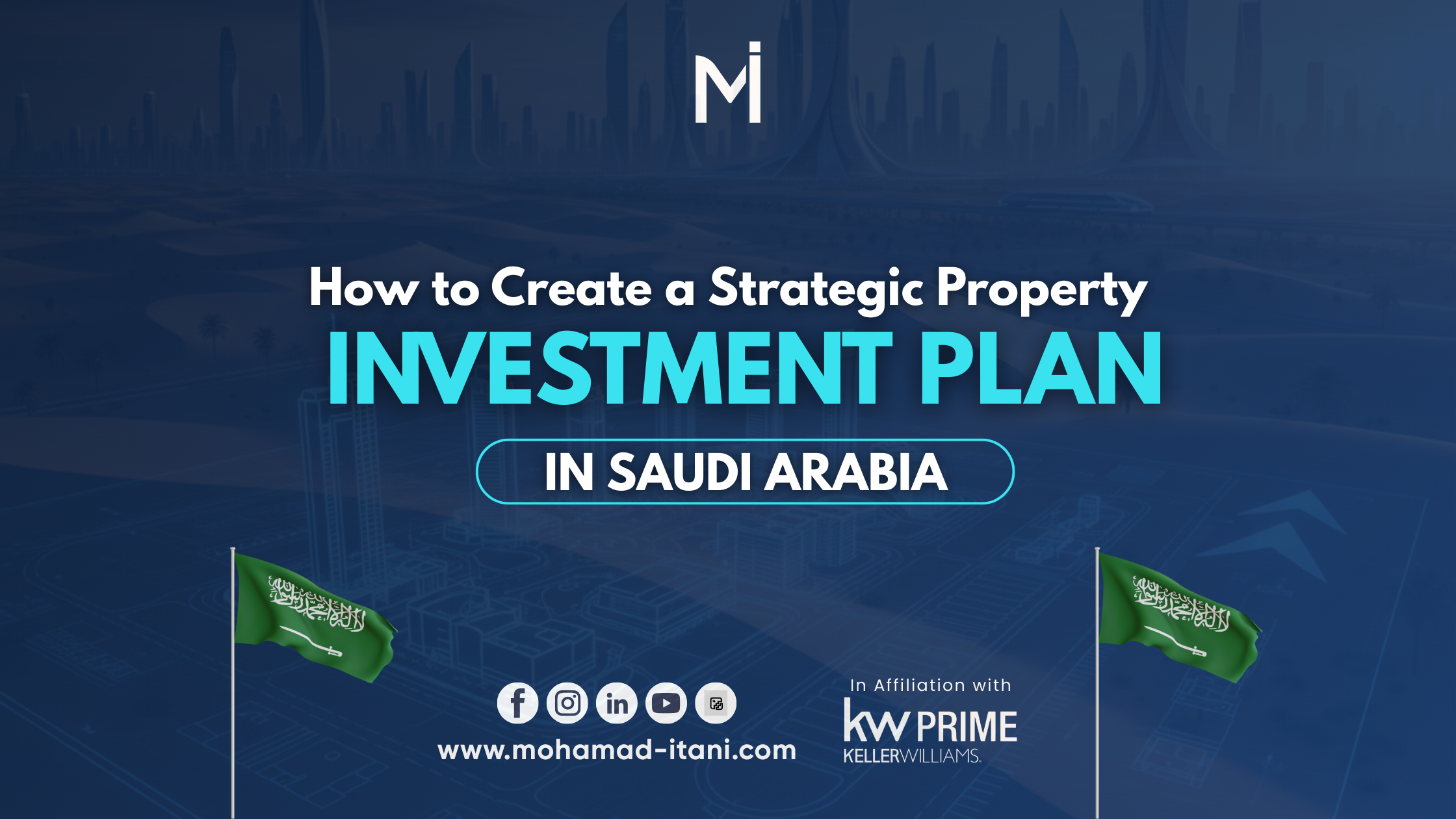 How to Create a Strategic Property Investment Plan in Saudi Arabia