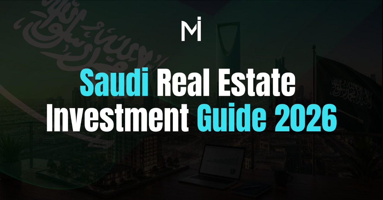 Saudi Real Estate Investment Guide 2026 — Complete Market Analysis
