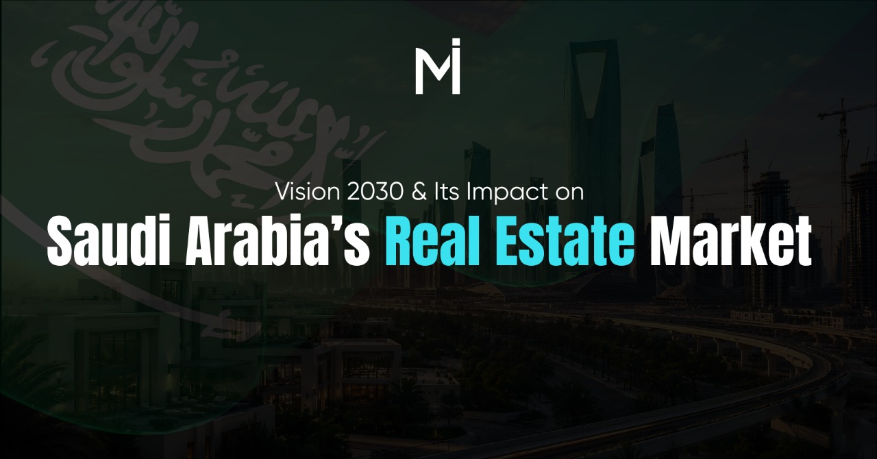 Vision 2030 & Saudi Real Estate Market Impact: 2026 Market Analysis